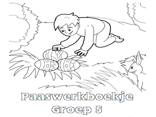 Pasen Werkboekje Groep 5