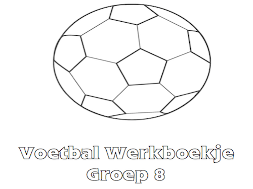Voetbal Werkboekje Groep 8