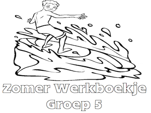 Zomer Werkboekje Groep 5