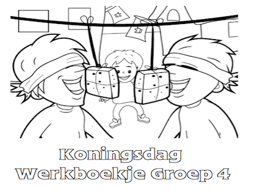 Koningsdag Werkboekje Groep 4