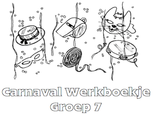 Carnaval Werkboekje Groep 7