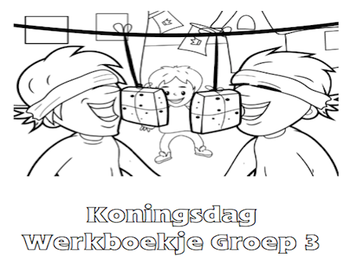 Koningsdag Werkboekje Groep 3