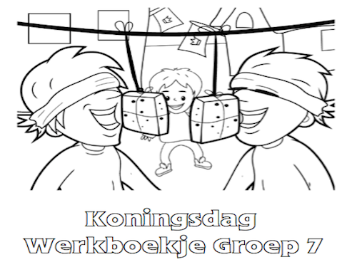 Koningsdag Werkboekje Groep 7