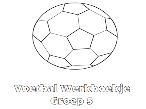 Voetbal Werkboekje Groep 5