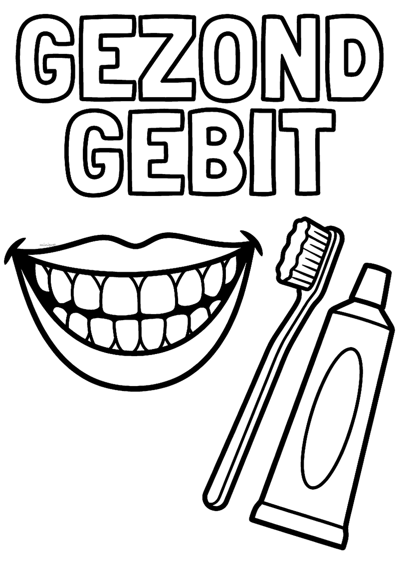Kleurplaat van een lachende mond met witte tanden, een tandenborstel en een tube tandpasta onder de tekst Gezond gebit