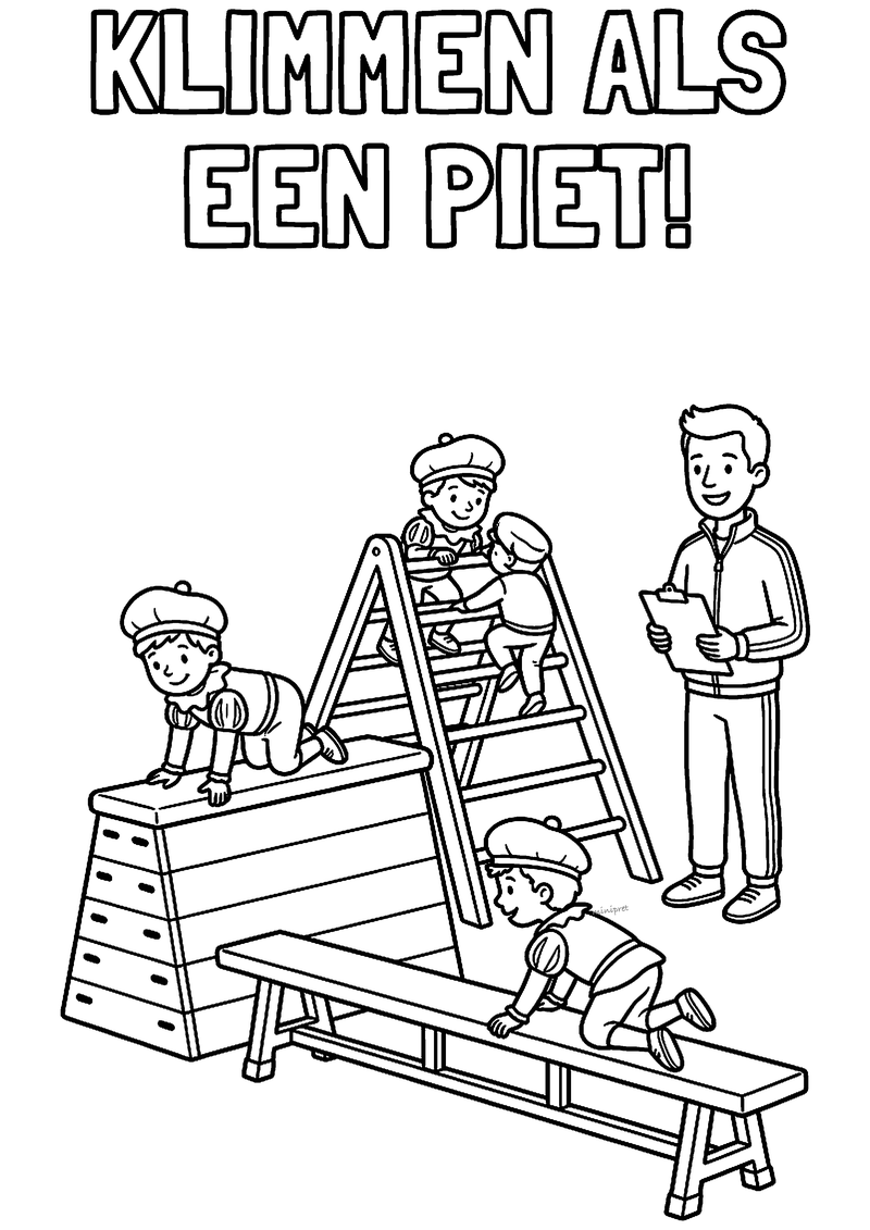 Kleurplaat van vier kinderen met pietenmuts op een kast, ladder en bank in de gymzaal, tekst KLIMMEN ALS EEN PIET!