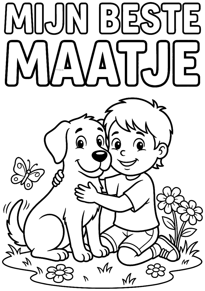Kleurplaat met de tekst Mijn beste maatje: een jongen knielt in het gras en knuffelt zijn hond, met vlinder en bloemen