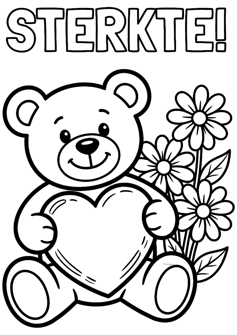 Kleurplaat met de tekst Sterkte! en een knuffelbeer die een groot hart vasthoudt naast bloemen