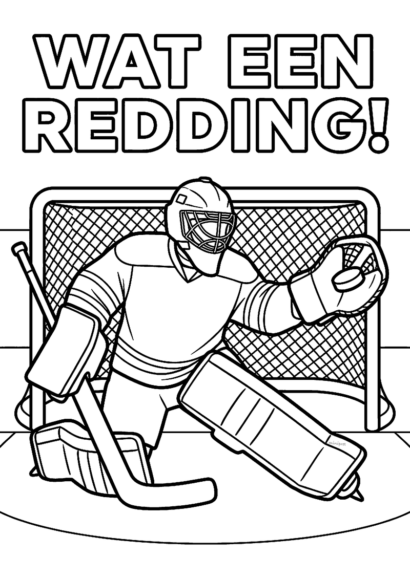 Kleurplaat van een keeper met masker en beenbeschermers die de puck in zijn handschoen vangt, tekst Wat een redding!