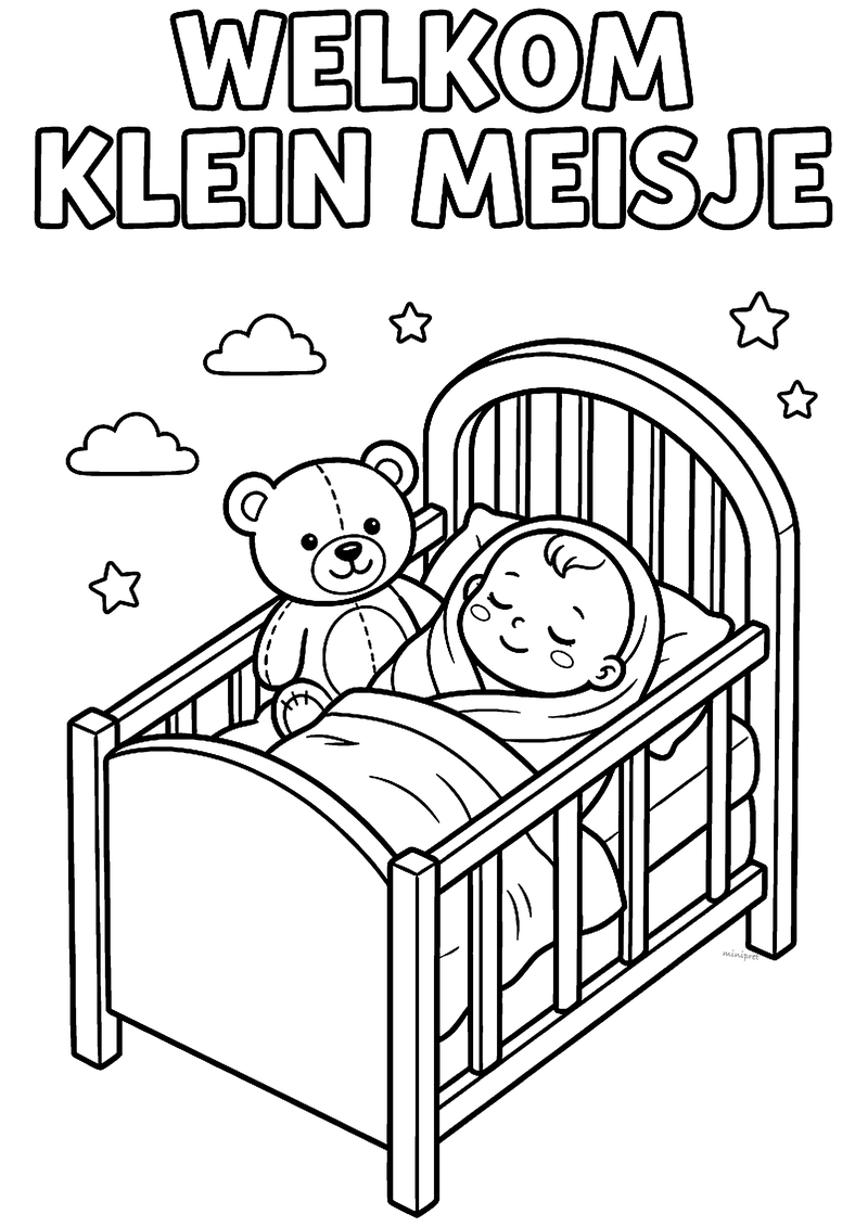 Kleurplaat van een slapende baby in een wieg met teddybeer, wolkjes en sterren, met de tekst Welkom klein meisje