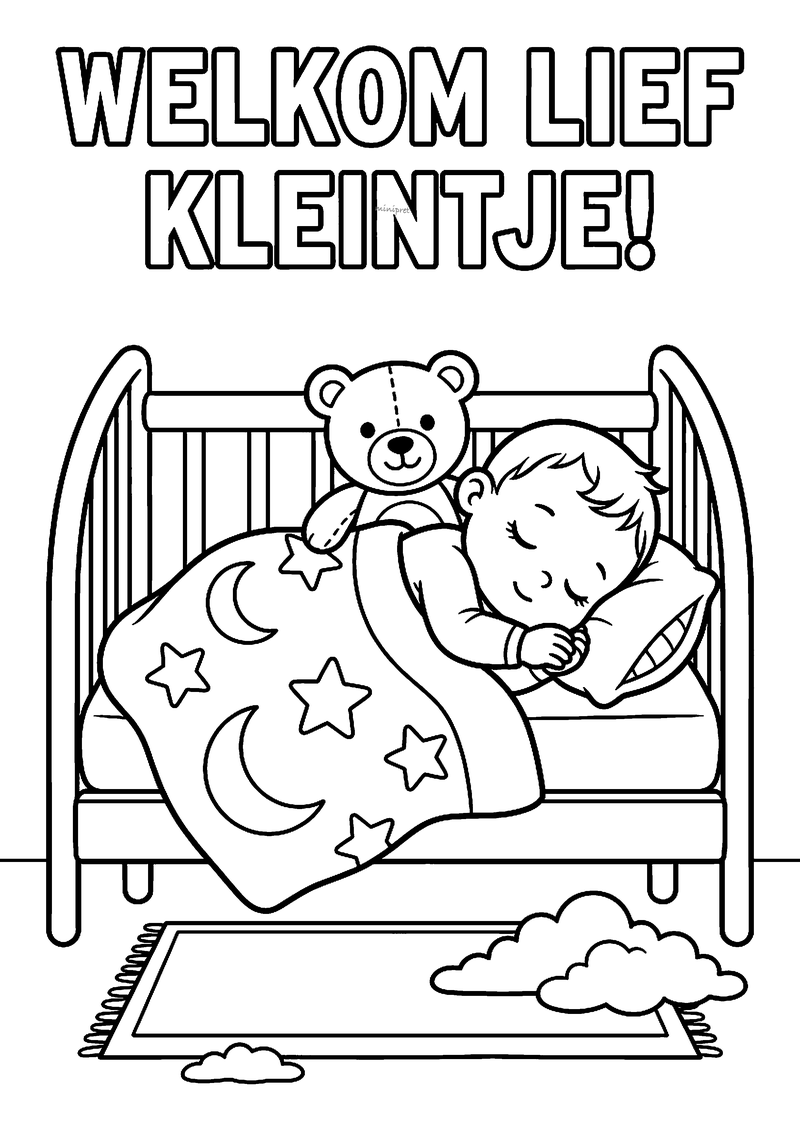 Kleurplaat van een slapende baby onder een deken met manen en sterren, met teddybeer en de tekst Welkom lief kleintje