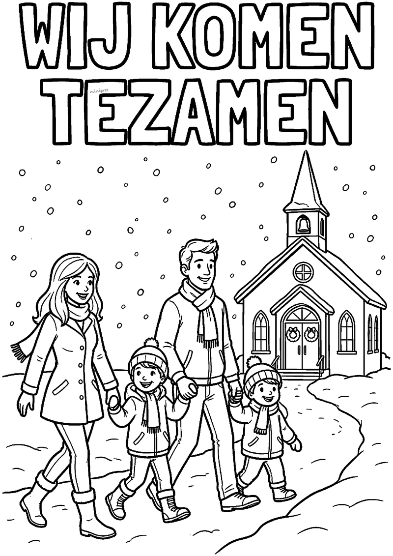 Kleurplaat met WIJ KOMEN TEZAMEN titel boven een gezin van vier dat naar een besneeuwde kerk met spits loopt.