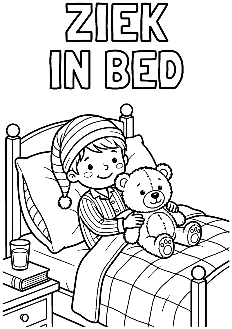 Kleurplaat met de tekst Ziek in bed en een jongen met gestreepte slaapmuts die in bed zijn knuffelbeer vasthoudt