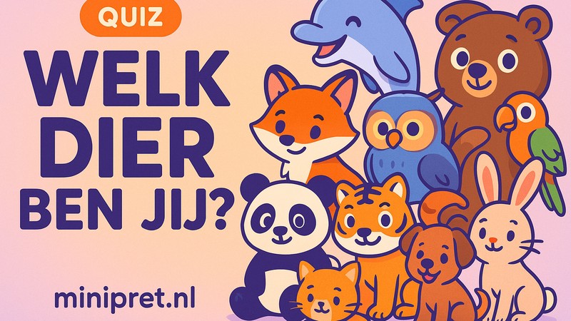 Welk dier ben jij?